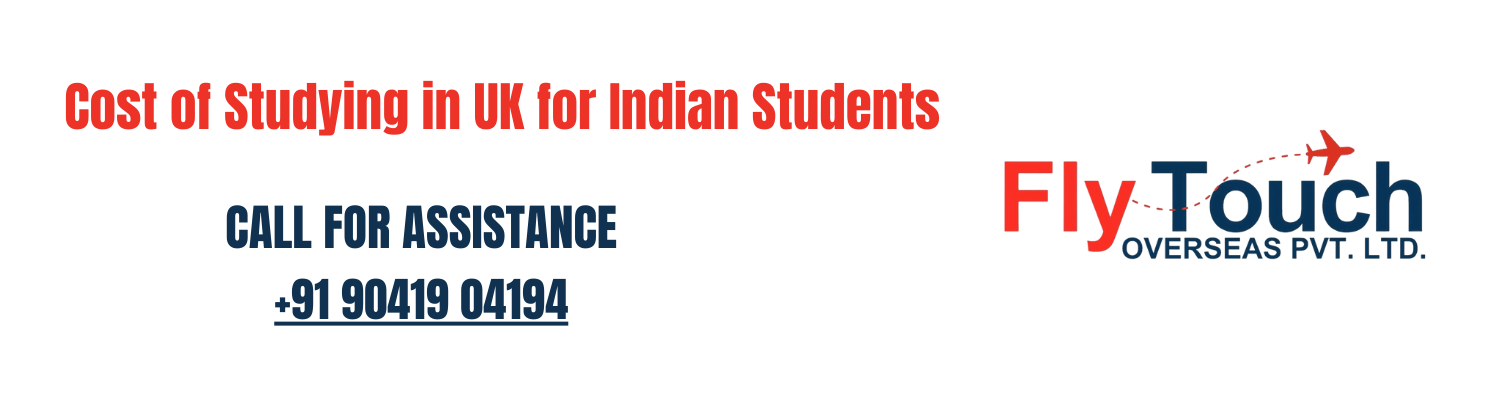 Cost of Studying in UK for Indian Students (Fees, Living & Scholarships)