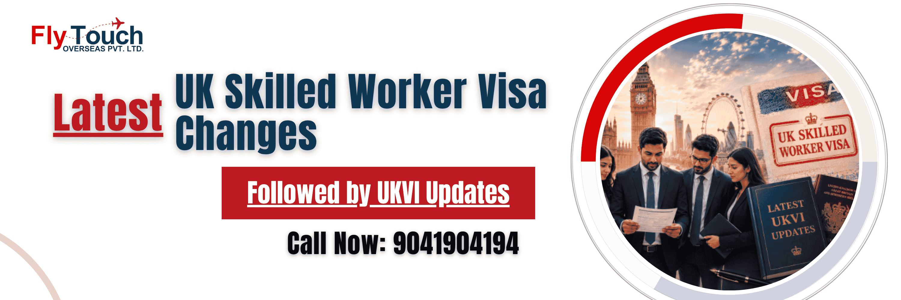 UK Skilled Worker Visa Changes with Latest UKVI Updates