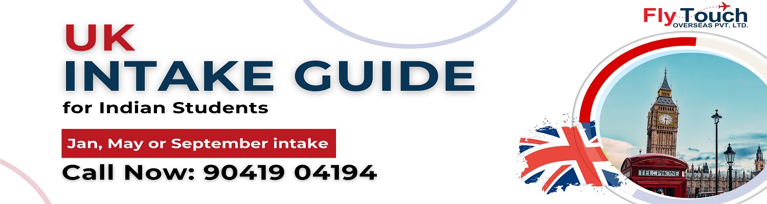 UK Intake Guide for Indian Students: Which Intake (Jan, May or Sept) Is Best for You?