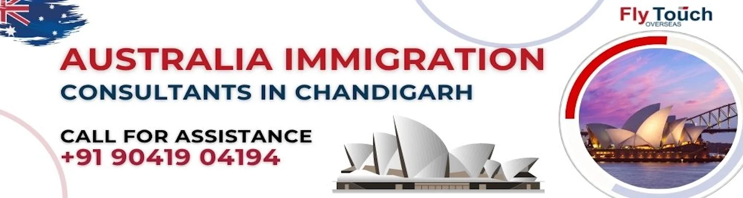 Australia Immigration Consultants In Chandigarh|Flytouch Overseas


