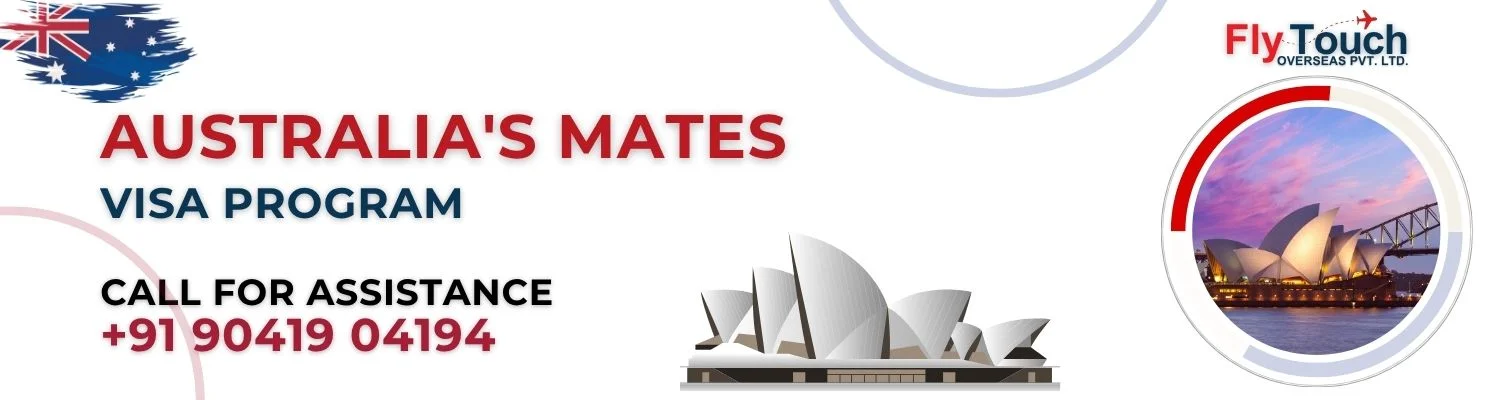 Australia's MATES Visa Program | Flytouch Overseas

