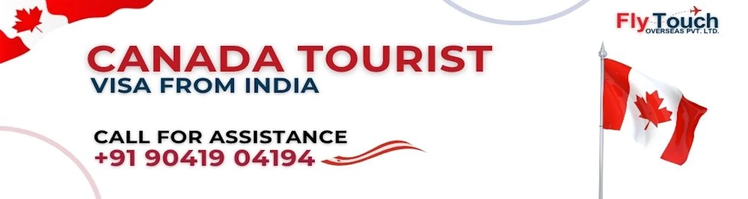 Canada Tourist Visa From India | Flytouch Overseas

