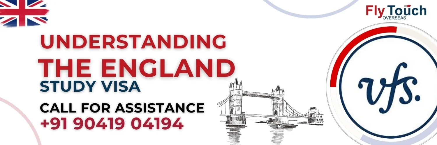 England Student Visa Requirements | Flytouch Overseas


