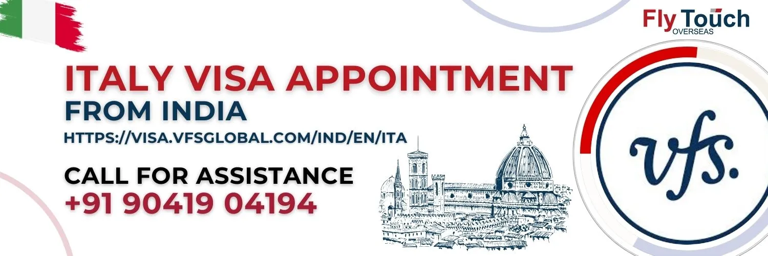 Italy VFS Appointment | Book Italy Visa Appointment via VFS Global India
