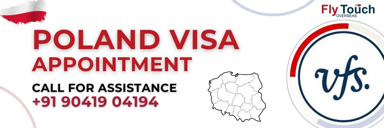 Poland Visa Appointment From India | Flytouch Overseas

