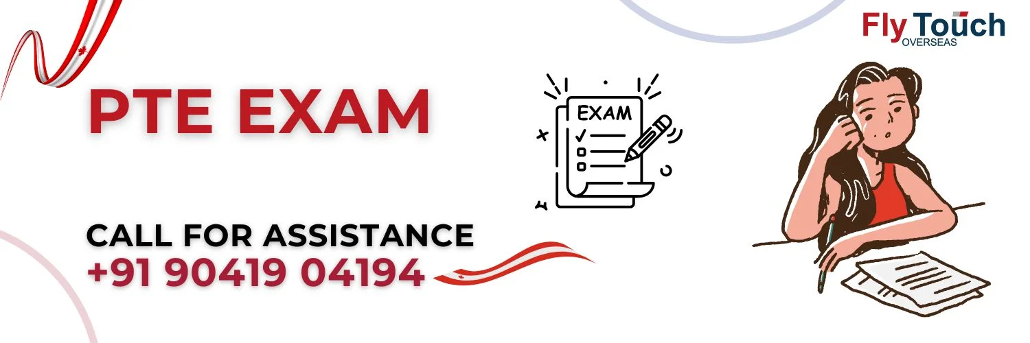 PTE Exam, Fee, Slots and Results | Flytouch Overseas    

