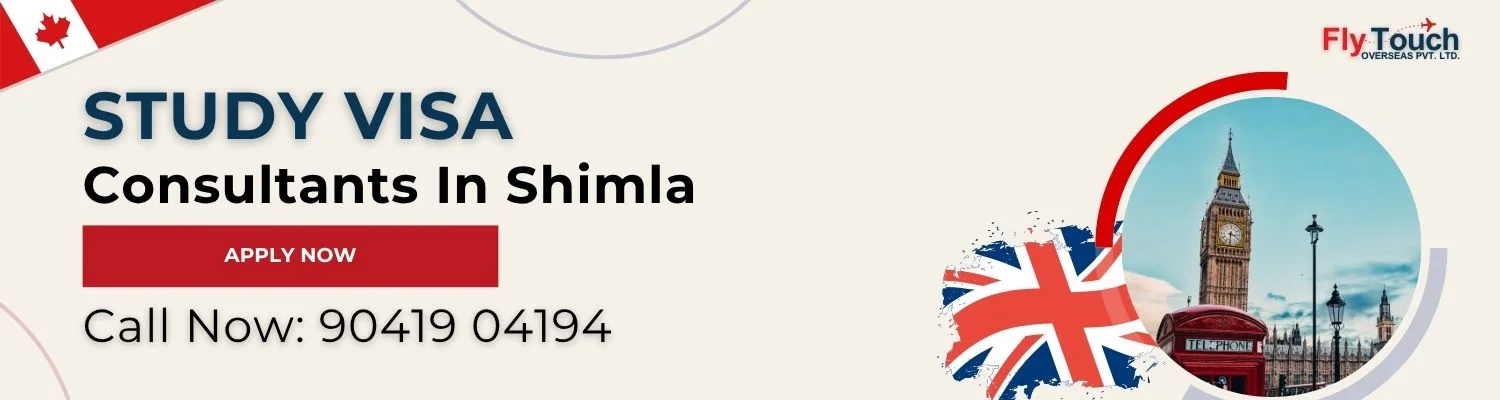 Study Visa Consultants In Shimla | Flytouch Overseas


