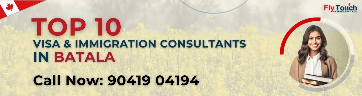 Top 10 Visa & Immigration Consultants In Batala | Flytouch Overseas
