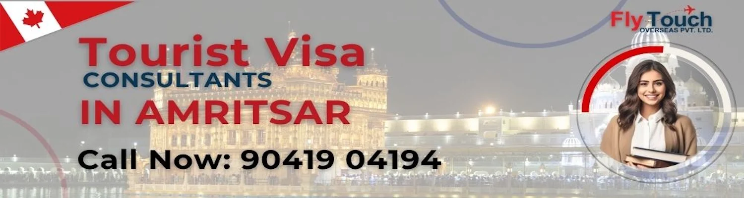 Tourist Visa Consultants In Amritsar | Flytouch Overseas


