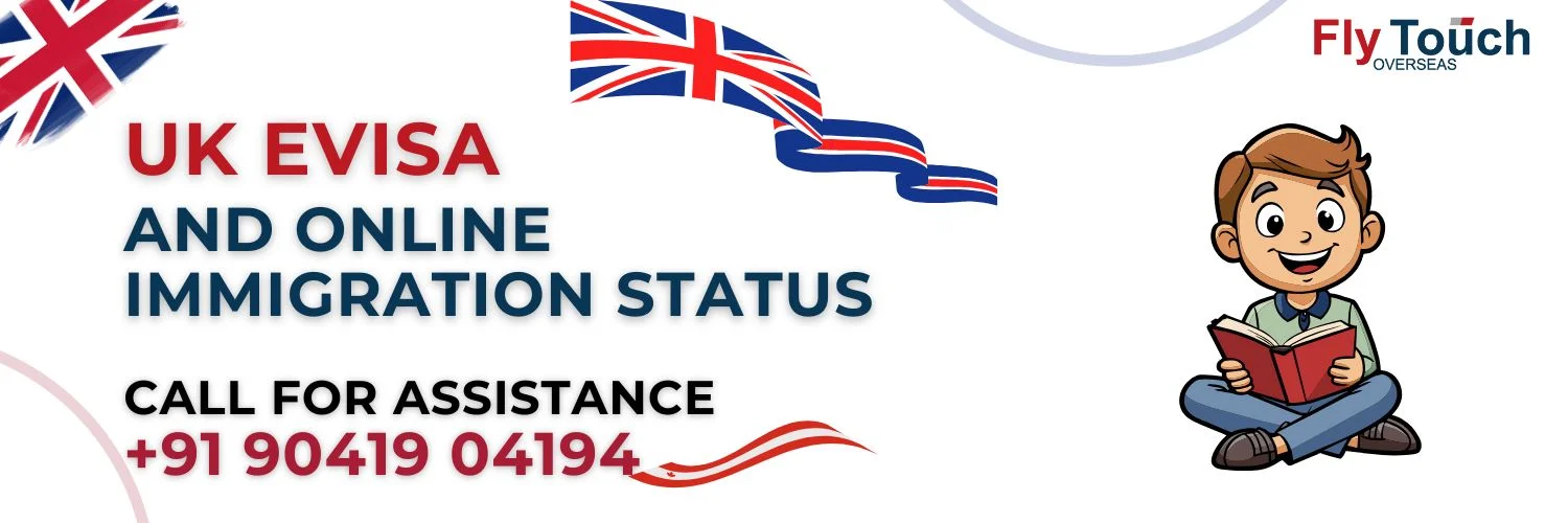 UK eVisa and Online Immigration Status 2025 | Flytouch Overseas

