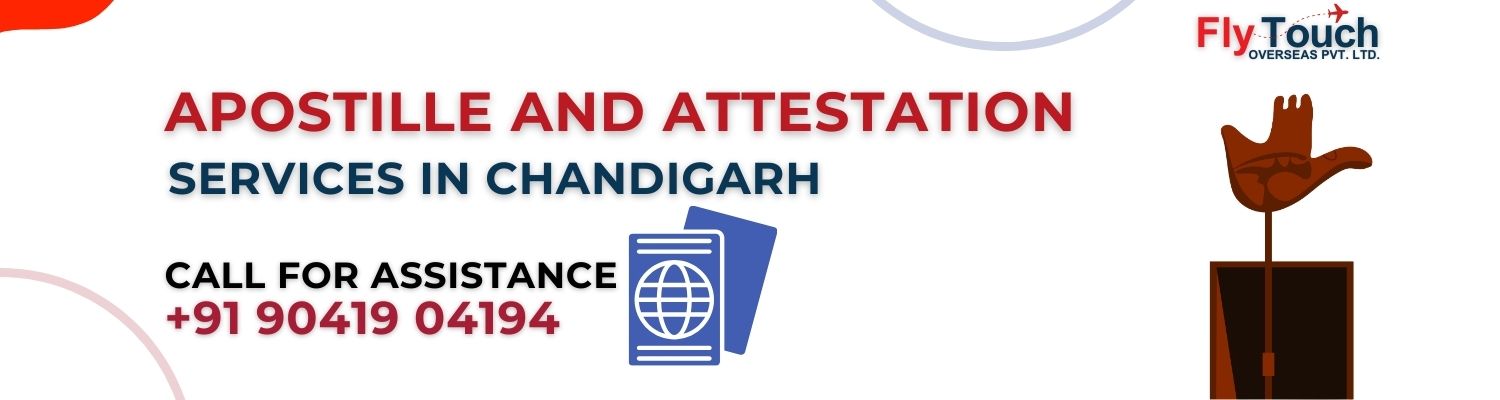 Apostille and Attestation Services in Chandigarh