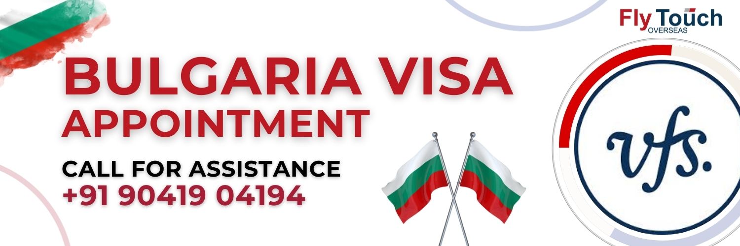 Bulgaria Visa Appointment