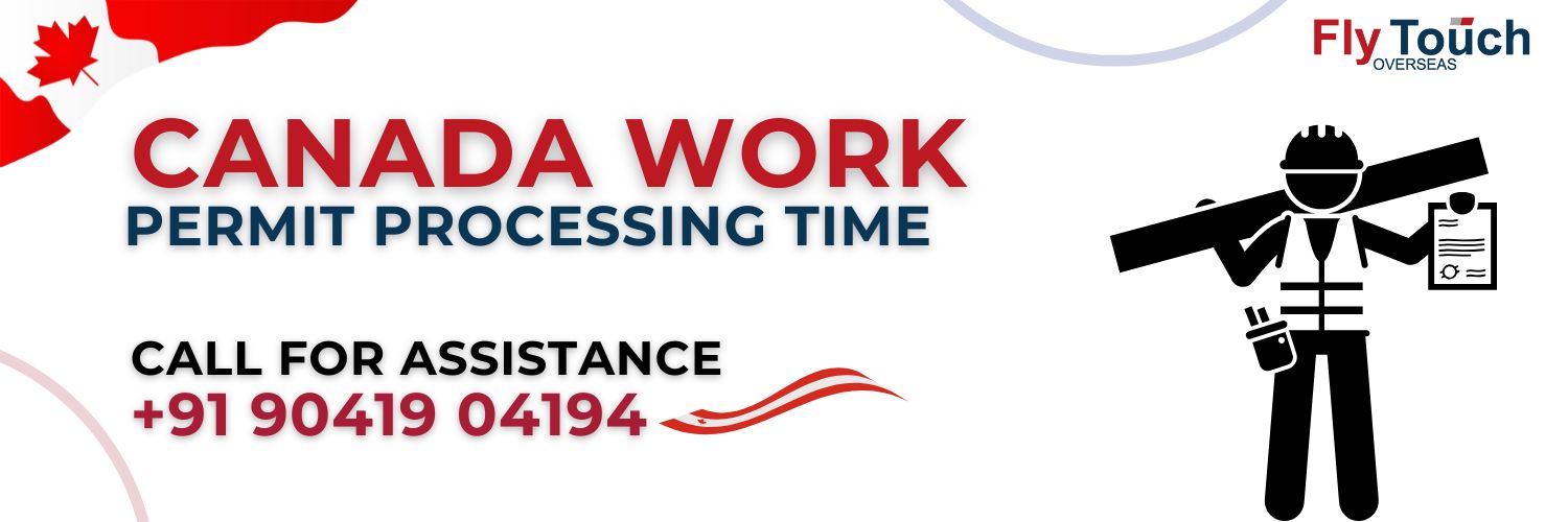 Canada Work Permit processing time 2025 