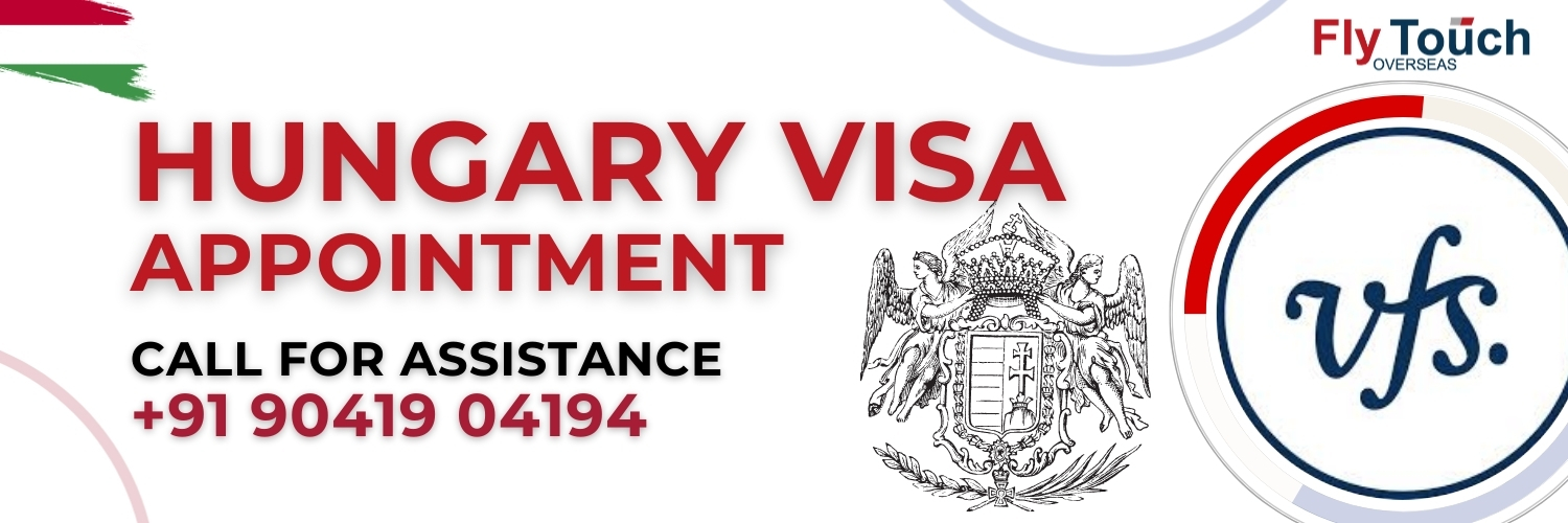 Hungary Visa Appointment