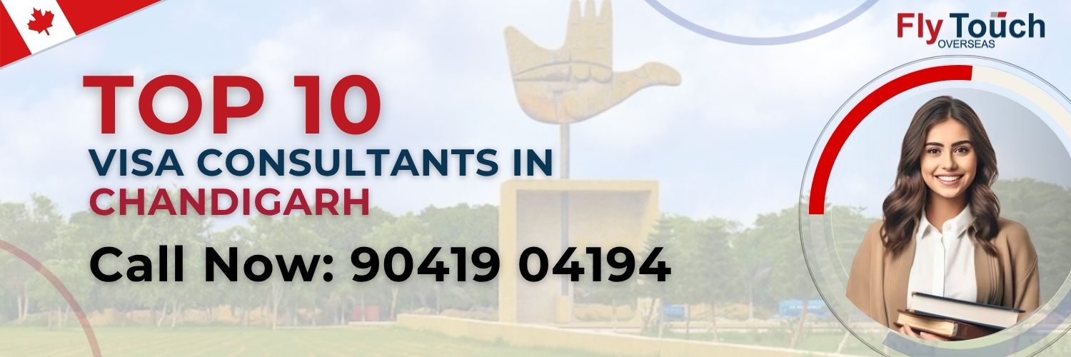 Top 10 Visa Consultants In Chandigarh