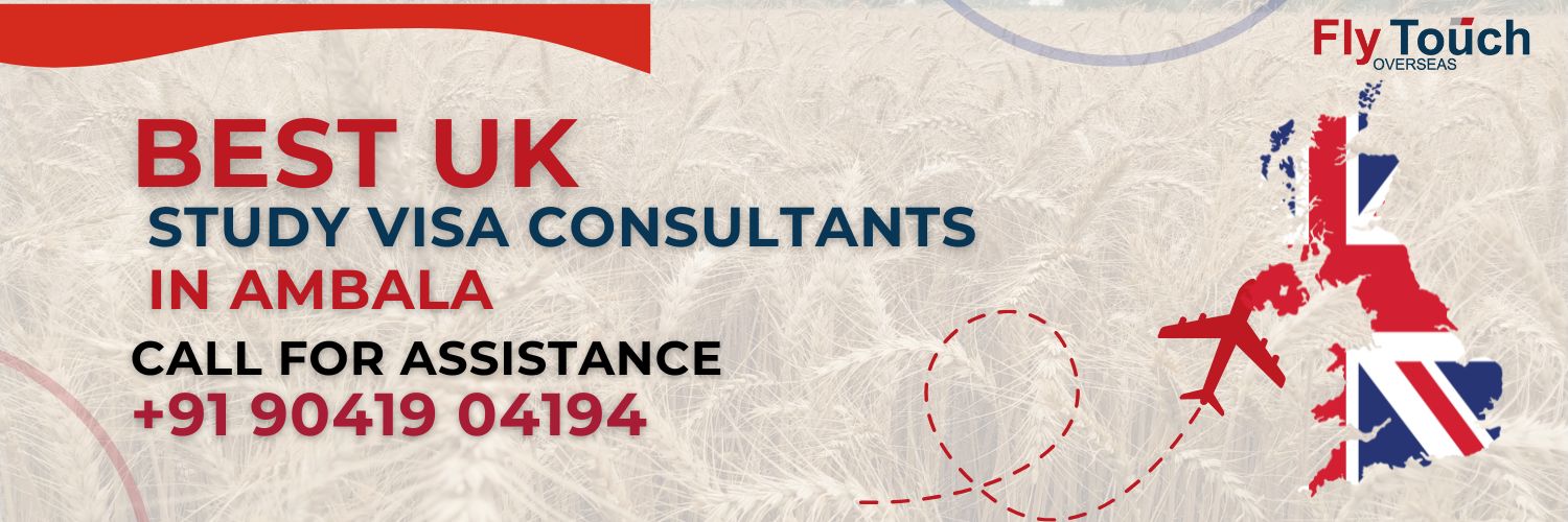 UK Study Visa Consultants in Ambala