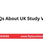 FAQs About UK Study Visa
