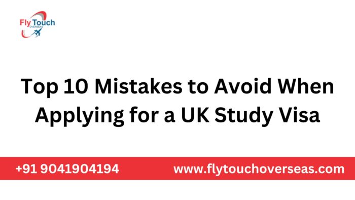 Top 10 Mistakes to Avoid When Applying for a UK Study Visa